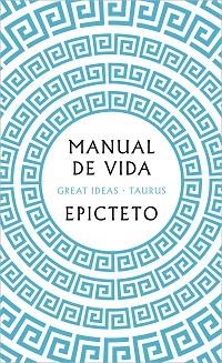 MANUAL DE VIDA | 9788430626274 | EPICTETO | Llibreria L'Illa - Llibreria Online de Mollet - Comprar llibres online