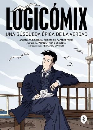 LOGICOMIX | 9788419409720 | DOXIADIS, APOSTOLOS/PAPADIMITRIOU, CHRISTOS H./PAPADATOS, ALECOS/DI DONNA, ANNE MARIE | Llibreria L'Illa - Llibreria Online de Mollet - Comprar llibres online