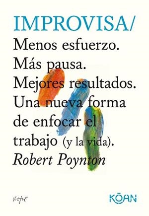 IMPROVISA | 9788418223808 | POYNTON, ROBERT | Llibreria L'Illa - Llibreria Online de Mollet - Comprar llibres online