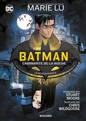 BATMAN CAMINANTE DE LA NOCHE | 9788419866431 | LU, MARIE/MOORE, STUART | Llibreria L'Illa - Llibreria Online de Mollet - Comprar llibres online