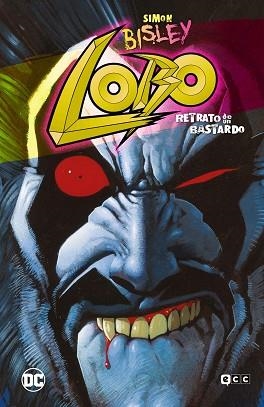 LOBO RETRATO DE UN BASTARDO (GRANDES NOVELAS GRÁFICAS DE DC) | 9788419866295 | GIFFEN, KEITH/GRANT, ALAN/GAIMAN, NEIL/CONNER, AMANDA/PALMIOTTI, JIMMY | Llibreria L'Illa - Llibreria Online de Mollet - Comprar llibres online