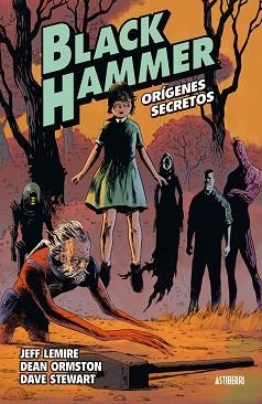 BLACK HAMMER 1. ORÍGENES SECRETOS | 9788416880218 | LEMIRE, JEFF/ORMSTON, DEAN/STEWART, DAVE | Llibreria L'Illa - Llibreria Online de Mollet - Comprar llibres online