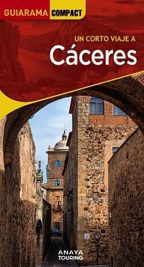 CÁCERES | 9788491586135 | IZQUIERDO, PASCUAL | Llibreria L'Illa - Llibreria Online de Mollet - Comprar llibres online