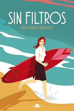 SIN FILTROS | 9788418945823 | BRAVO, PALOMA | Llibreria L'Illa - Llibreria Online de Mollet - Comprar llibres online