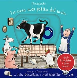 CASA MÉS PETITA DEL MÓN, LA | 9788413492698 | DONALDSON, JULIA | Llibreria L'Illa - Llibreria Online de Mollet - Comprar llibres online