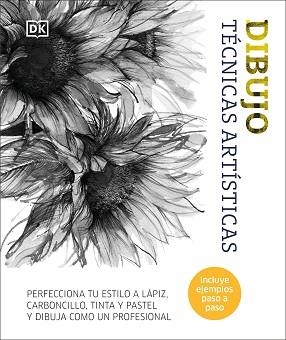 DIBUJO. TÉCNICAS ARTÍSTICAS | 9780241642825 | DK | Llibreria L'Illa - Llibreria Online de Mollet - Comprar llibres online