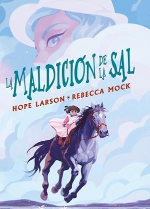 MALDICIÓN DE LA SAL, LA | 9788412417869 | LARSON, HOPE/MOCK, REBECCA | Llibreria L'Illa - Llibreria Online de Mollet - Comprar llibres online