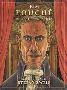 FOUCHE. EL GENIO TENEBROSO | 9788467964738 | KIM | Llibreria L'Illa - Llibreria Online de Mollet - Comprar llibres online