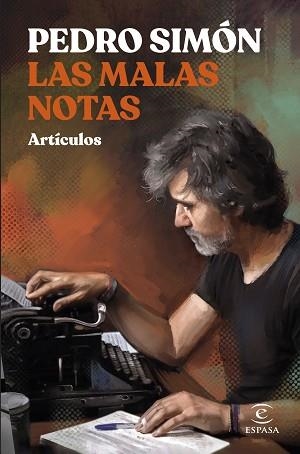 MALAS NOTAS, LAS | 9788467069785 | SIMÓN, PEDRO | Llibreria L'Illa - Llibreria Online de Mollet - Comprar llibres online