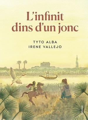 INFINIT DINS D'UN JONC, L' | 9788466430937 | VALLEJO, IRENE/ALBA, TYTO | Llibreria L'Illa - Llibreria Online de Mollet - Comprar llibres online