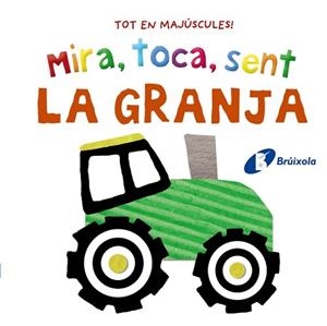 MIRA TOCA SENT LA GRANJA | 9788413492872 | VARIOS AUTORES | Llibreria L'Illa - Llibreria Online de Mollet - Comprar llibres online