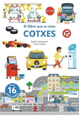 COTXES | 9788466153959 | DUSSAUSSOIS, SOPHIE | Llibreria L'Illa - Llibreria Online de Mollet - Comprar llibres online