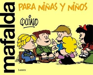 MAFALDA PARA NIÑAS Y NIÑOS | 9788426426000 | QUINO | Llibreria L'Illa - Llibreria Online de Mollet - Comprar llibres online