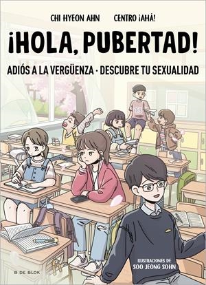 HOLA PUBERTAD! | 9788419522009 | CHI HYEON AHN/CENTRO ¡AHÁ!
