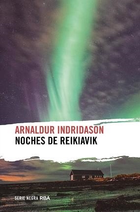 NOCHES DE REIKIAVIK | 9788490569351 | INDRIDASON, ARNALDUR | Llibreria L'Illa - Llibreria Online de Mollet - Comprar llibres online