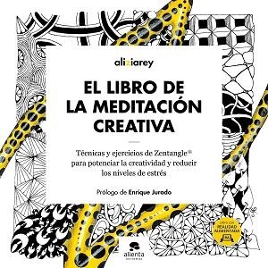 LIBRO DE LA MEDITACIÓN CREATIVA, EL | 9788413442679 | ALIZIAREY | Llibreria L'Illa - Llibreria Online de Mollet - Comprar llibres online