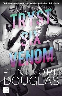 TRYST SIX VENOM | 9788408277309 | DOUGLAS, PENELOPE | Llibreria L'Illa - Llibreria Online de Mollet - Comprar llibres online