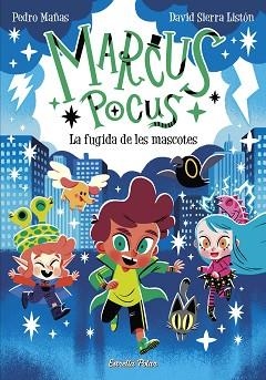 MARCUS POCUS 5. LA FUGIDA DE LES MASCOTES | 9788413896168 | MAÑAS, PEDRO/SIERRA LISTÓN, DAVID | Llibreria L'Illa - Llibreria Online de Mollet - Comprar llibres online