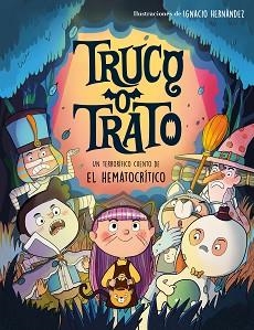 TRUCO O TRATO | 9788448866204 | EL HEMATOCRÍTICO | Llibreria L'Illa - Llibreria Online de Mollet - Comprar llibres online