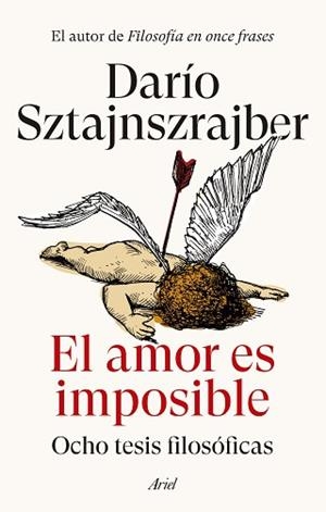 AMOR ES IMPOSIBLE, EL | 9788434436732 | SZTAJNSZRAJBER, DARÍO | Llibreria L'Illa - Llibreria Online de Mollet - Comprar llibres online
