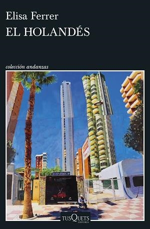 HOLANDÉS, EL | 9788411073400 | FERRER, ELISA | Llibreria L'Illa - Llibreria Online de Mollet - Comprar llibres online