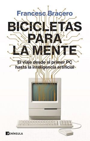 BICICLETAS PARA LA MENTE | 9788411002035 | BRACERO, FRANCESC | Llibreria L'Illa - Llibreria Online de Mollet - Comprar llibres online