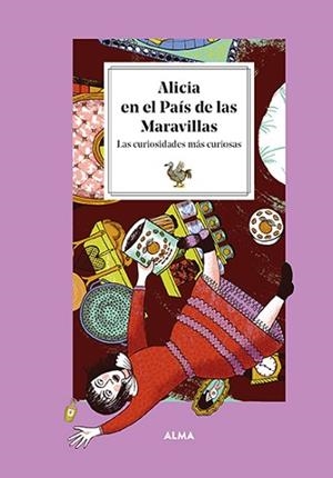 ALICIA EN EL PAÍS DE LAS MARAVILLAS. LAS CURIOSIDADES MÁS CURIOSAS | 9788419599018 | MANZANERA, LAURA | Llibreria L'Illa - Llibreria Online de Mollet - Comprar llibres online