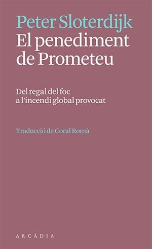 PENEDIMENT DE PROMETEU, EL | 9788412667332 | SLOTERDIJK, PETER | Llibreria L'Illa - Llibreria Online de Mollet - Comprar llibres online