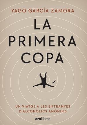 PRIMERA COPA, LA | 9788411730242 | GARCIA I ZAMORA, YAGO | Llibreria L'Illa - Llibreria Online de Mollet - Comprar llibres online