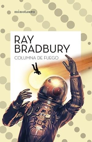 COLUMNA DE FUEGO | 9788445007617 | BRADBURY, RAY | Llibreria L'Illa - Llibreria Online de Mollet - Comprar llibres online