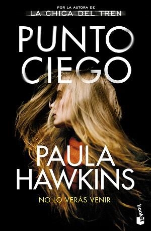 PUNTO CIEGO | 9788408278696 | HAWKINS, PAULA | Llibreria L'Illa - Llibreria Online de Mollet - Comprar llibres online