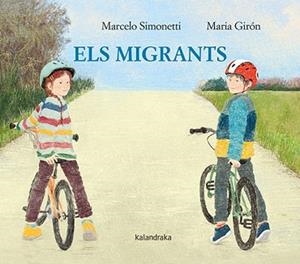 MIGRANTS, ELS | 9788418558771 | SIMONETTI, MARCELO | Llibreria L'Illa - Llibreria Online de Mollet - Comprar llibres online