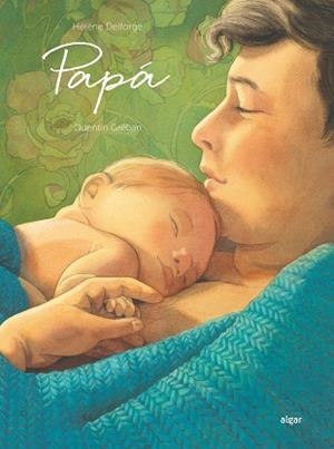 PAPÁ | 9788491426578 | DELFORGE, HELENE | Llibreria L'Illa - Llibreria Online de Mollet - Comprar llibres online