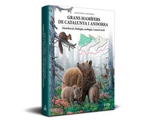 GRANS MAMÍFERS DE CATALUNYA I ANDORRA | 9788416728619