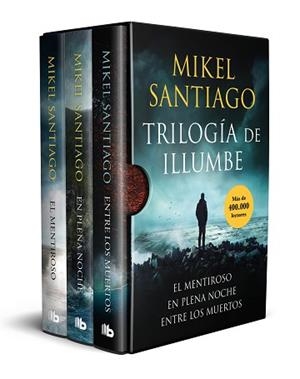 TRILOGÍA DE ILLUMBE (EDICIÓN ESTUCHE CON: EL MENTIROSO | EN PLENA NOCHE | ENTRE | 9788413145693 | SANTIAGO, MIKEL | Llibreria L'Illa - Llibreria Online de Mollet - Comprar llibres online