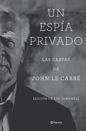 ESPÍA PRIVADO, UN | 9788408277804 | LE CARRÉ, JOHN | Llibreria L'Illa - Llibreria Online de Mollet - Comprar llibres online