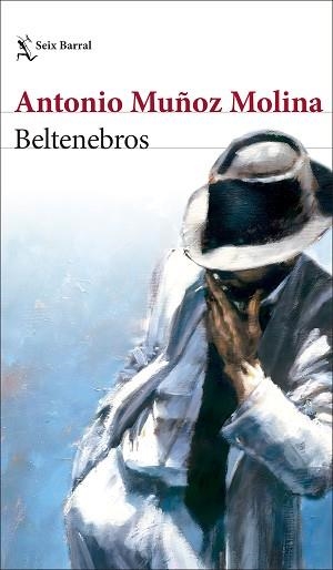 BELTENEBROS | 9788432242557 | MUÑOZ MOLINA, ANTONIO | Llibreria L'Illa - Llibreria Online de Mollet - Comprar llibres online