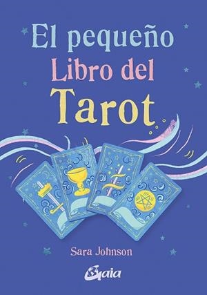 PEQUEÑO LIBRO DEL TAROT, EL | 9788411080538 | JOHNSON, SARAH | Llibreria L'Illa - Llibreria Online de Mollet - Comprar llibres online