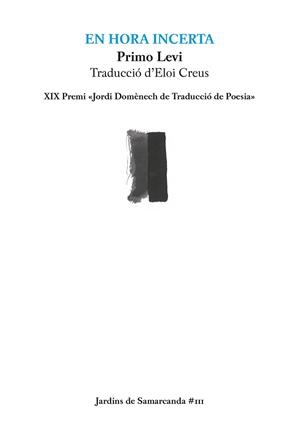 EN HORA INCERTA | 9788497668156 | LEVI, PRIMO | Llibreria L'Illa - Llibreria Online de Mollet - Comprar llibres online