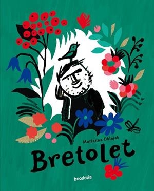 BRETOLET | 9788418284946 | OKLEJAK, MARIANNA | Llibreria L'Illa - Llibreria Online de Mollet - Comprar llibres online
