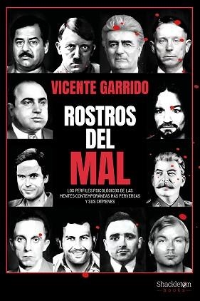 ROSTROS DEL MAL | 9788413612829 | GARRIDO, VICENTE | Llibreria L'Illa - Llibreria Online de Mollet - Comprar llibres online