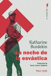 NOCHE DE LA ESVÁSTICA, LA | 9788419206510 | BURDEKIN, KATHARINE | Llibreria L'Illa - Llibreria Online de Mollet - Comprar llibres online