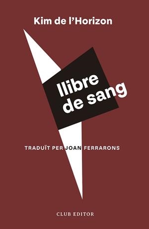 LLIBRE DE SANG | 9788473294171 | DE L'HORIZON, KIM | Llibreria L'Illa - Llibreria Online de Mollet - Comprar llibres online