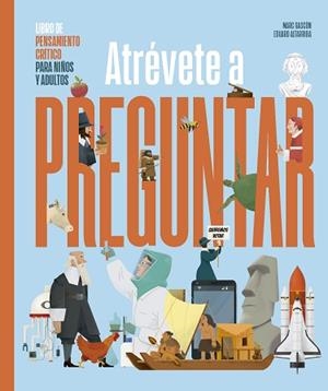 ATRÉVETE A PREGUNTAR | 9788419889041 | GASCÓN, MARC | Llibreria L'Illa - Llibreria Online de Mollet - Comprar llibres online
