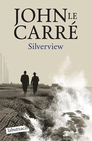 SILVERVIEW | 9788419107824 | LE CARRÉ, JOHN | Llibreria L'Illa - Llibreria Online de Mollet - Comprar llibres online