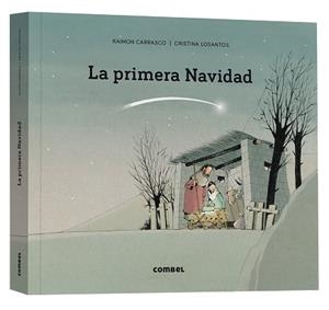 PRIMERA NAVIDAD, LA | 9788411580373 | CARRASCO NUALART, RAIMON