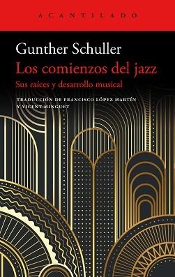 COMIENZOS DEL JAZZ, LOS | 9788419036728 | SCHULLER, GUNTHER