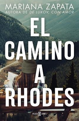 CAMINO A RHODES, EL | 9788401033568 | ZAPATA, MARIANA | Llibreria L'Illa - Llibreria Online de Mollet - Comprar llibres online