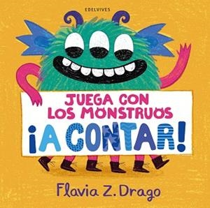 JUEGA CON LOS MONSTRUOS ¡A CONTAR! | 9788414054734 | DRAGO, FLAVIA Z. | Llibreria L'Illa - Llibreria Online de Mollet - Comprar llibres online