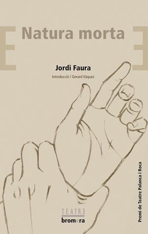 NATURA MORTA | 9788498244380 | FAURA, JORDI | Llibreria L'Illa - Llibreria Online de Mollet - Comprar llibres online